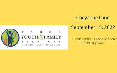 Speaker: Cheyanne Lane, Tahoe Youth & Family Services